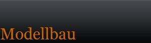 Modellbau Modellbau